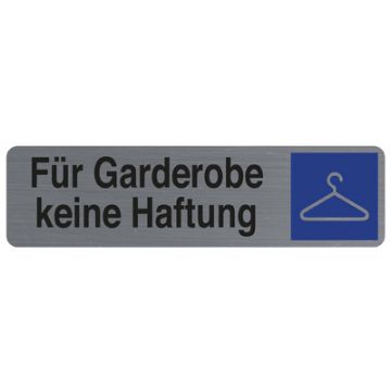 EXACOMPTA Hinweisschild "Für Garderobe keine Haftung"