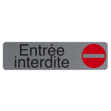EXACOMPTA Plaque de signalisation "Entrée interdite"